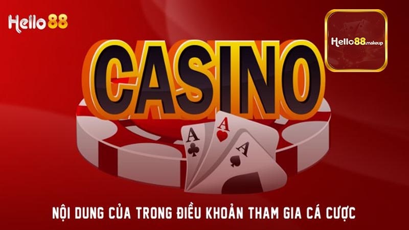 Một số điều khoản sử dụng Hello88 bet thủ cần nắm